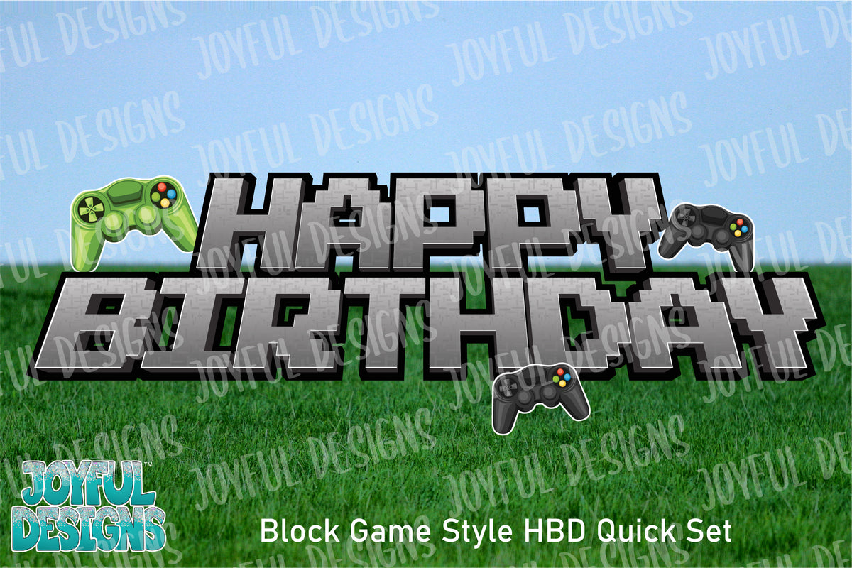 Block Game Style HAPPY BIRTHDAY Quick Set