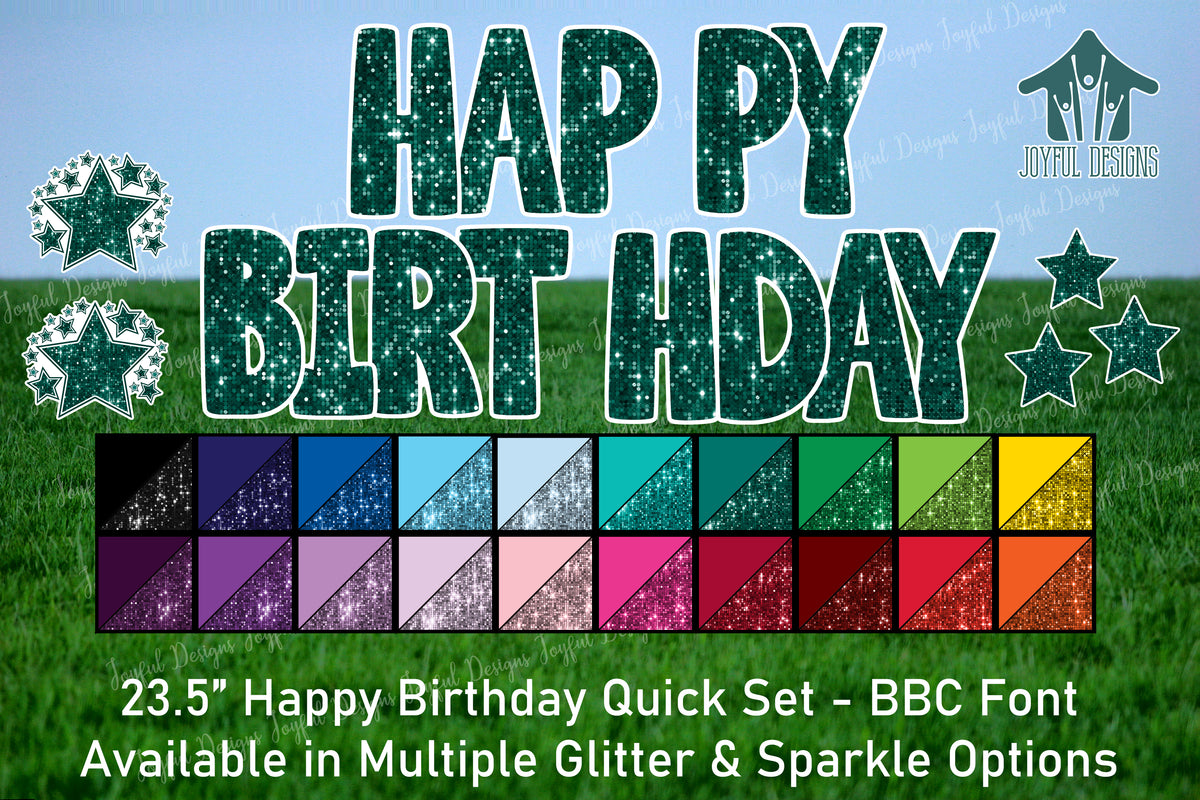 23.5" Happy Birthday Quick Set - BBC Font