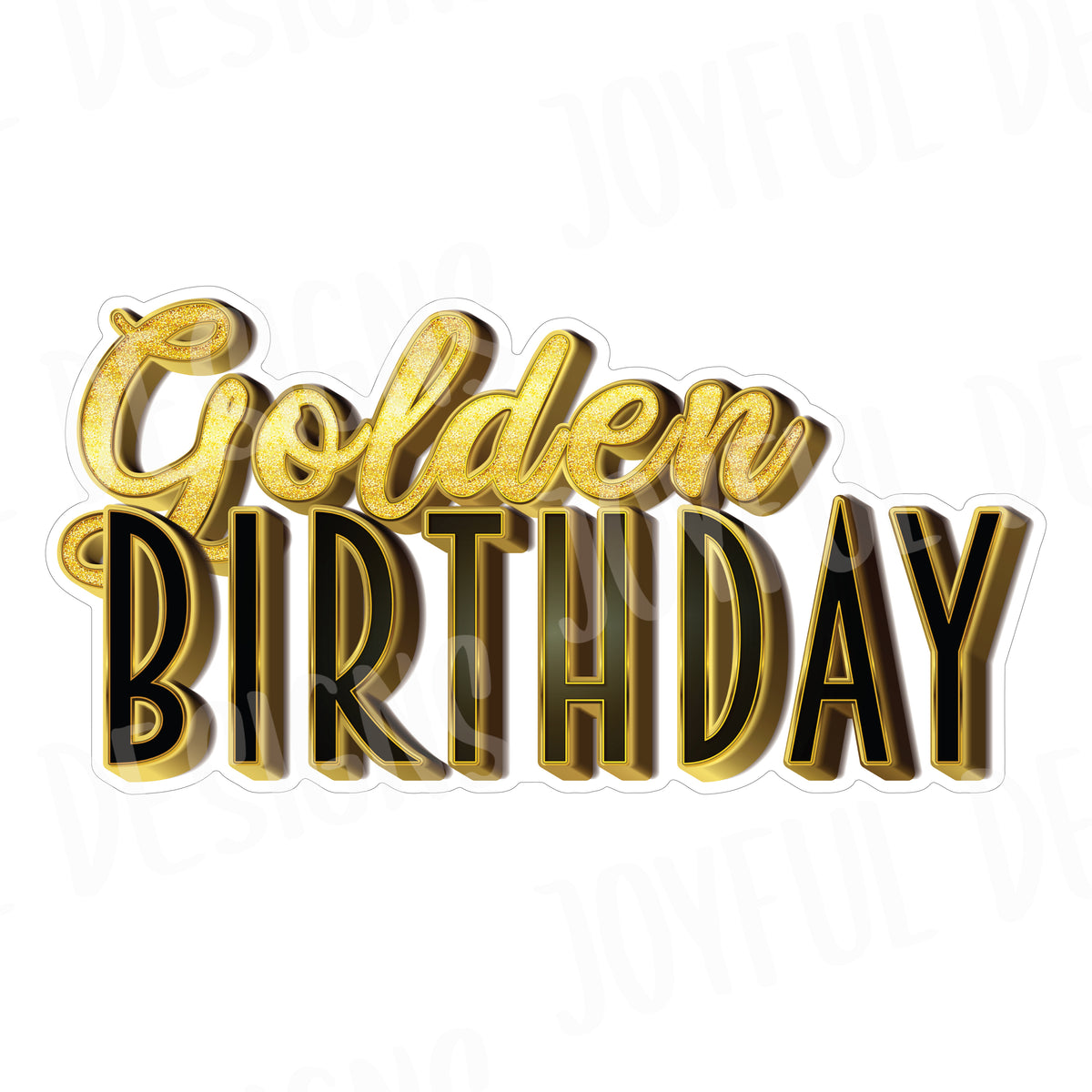 *SINGLE* Golden Birthday