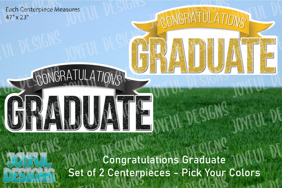 Congratulations Graduate Centerpieces - Set of 2 - Pick Your Colors