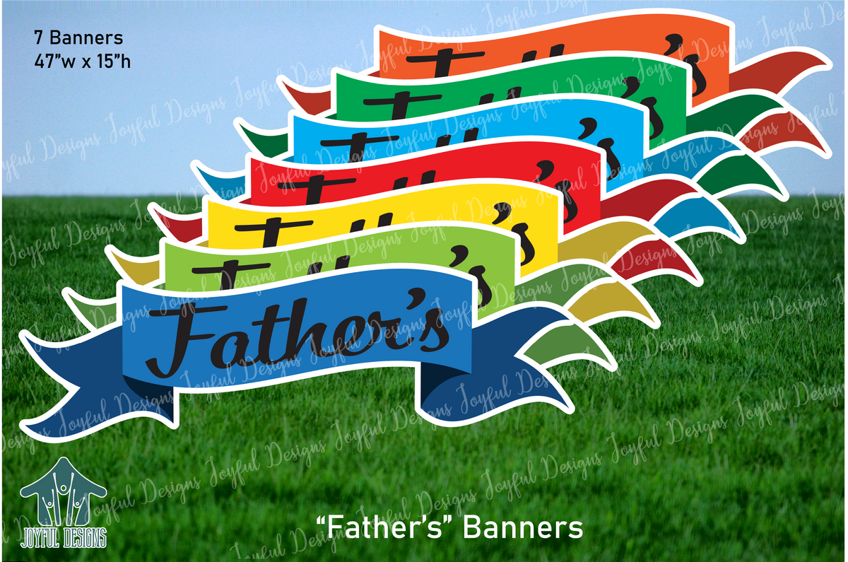 "Father's" Banners - Set of 7 banners in 7 different colors