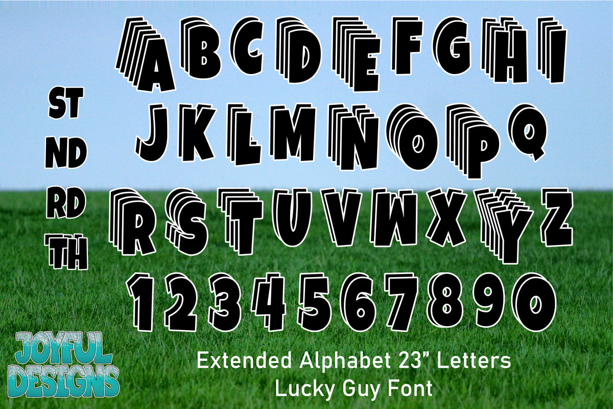 Extended Alphabet 110 Pieces - Lucky Guy Font - 23" Letters - Pick Your Color