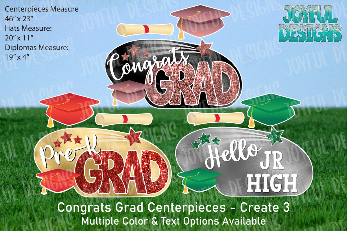 Congrats Grad Centerpieces - Create 3 Sets