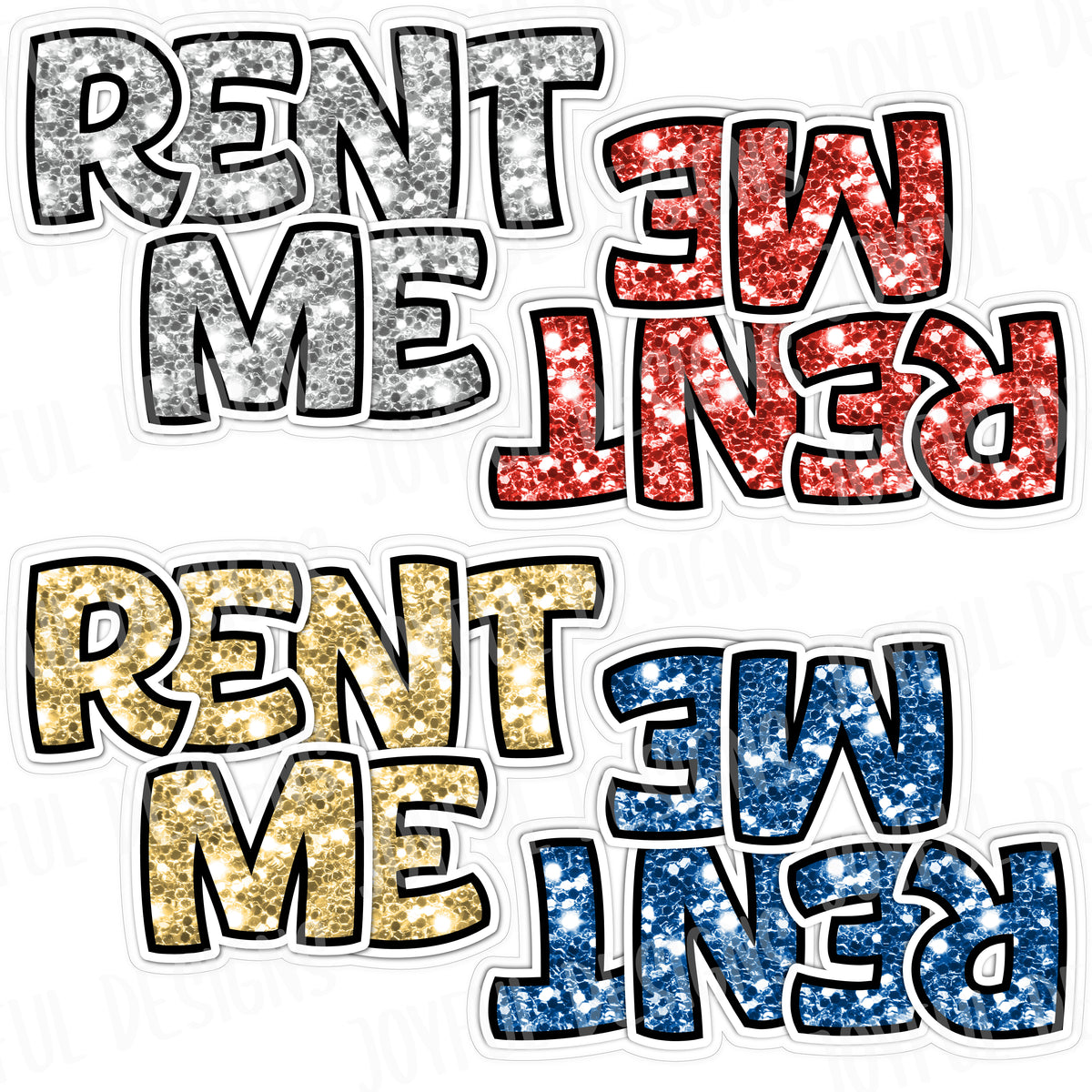"RENT ME" Chunky Glitter Signs - (4)