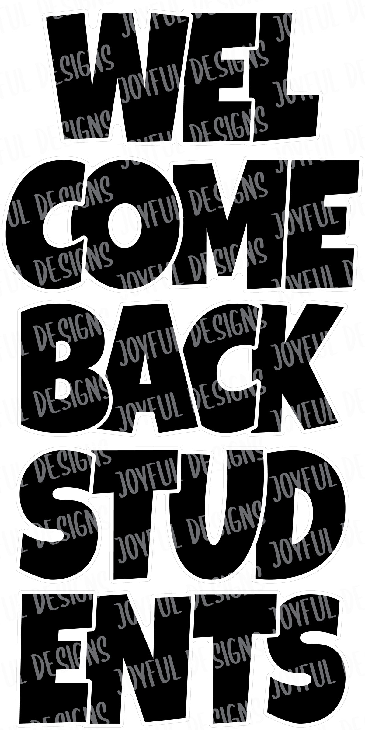 18" WELCOME BACK STUDENTS Quick Set - Lucky Font - Pick Your Color